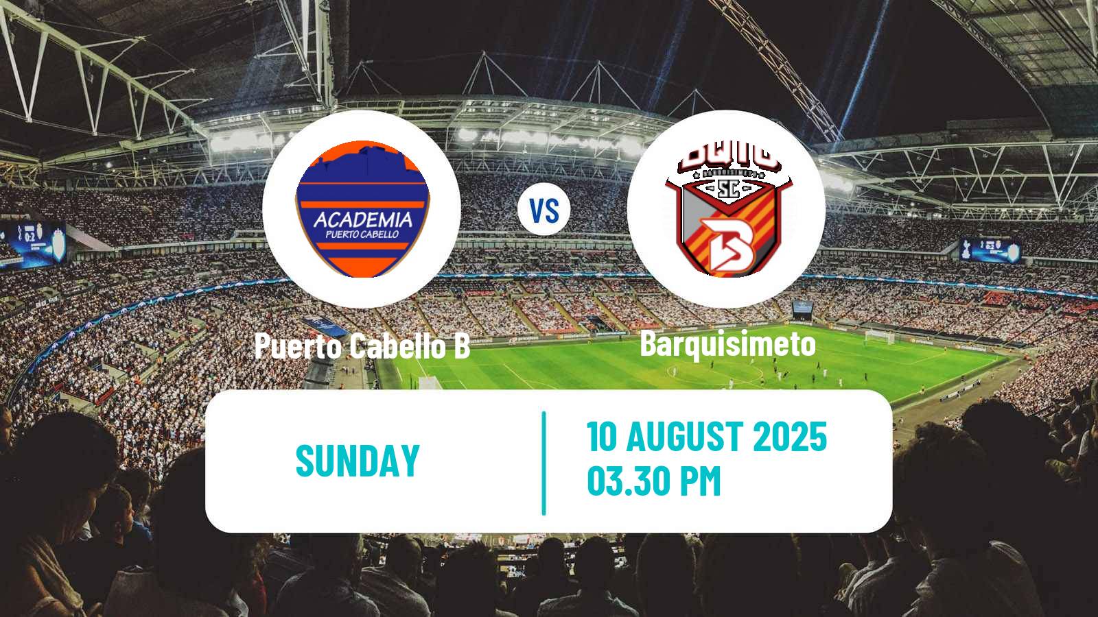 Football Venezuelan Segunda Division Puerto Cabello B - Barquisimeto
