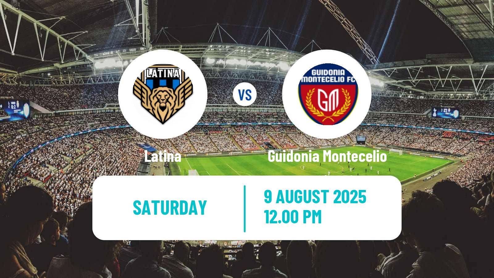 Football Club Friendly Latina - Guidonia Montecelio