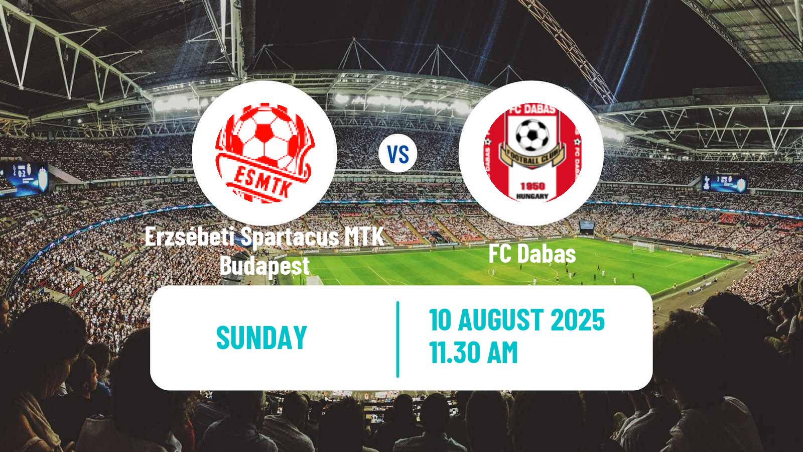 Football Hungarian NB III Southeast Erzsébeti Spartacus MTK Budapest - Dabas