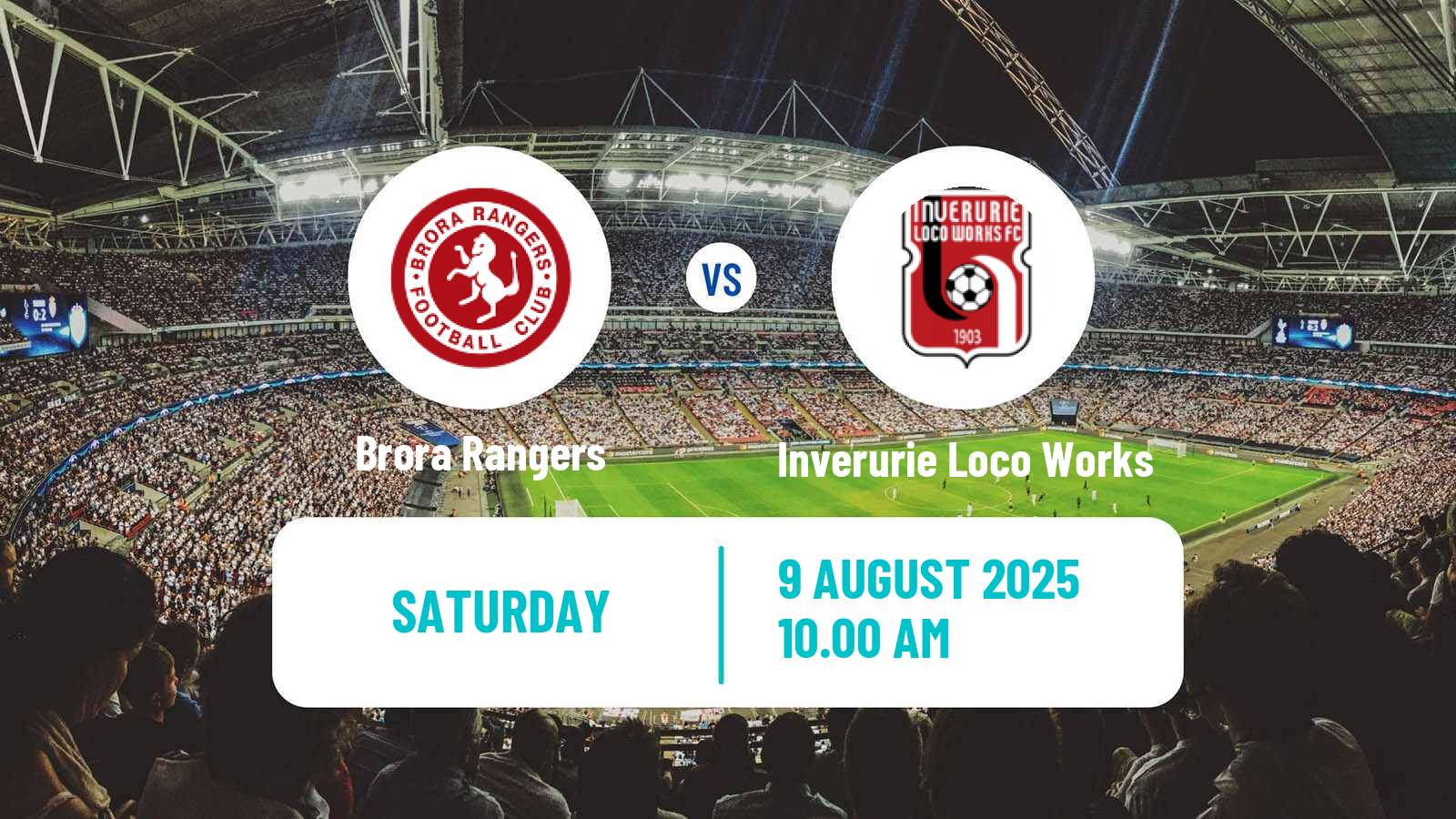 Football Scottish Highland League Brora Rangers - Inverurie Loco Works