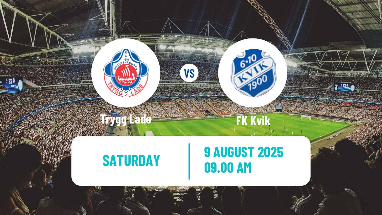 Football Norwegian Division 3 - Group 2 Trygg Lade - Kvik