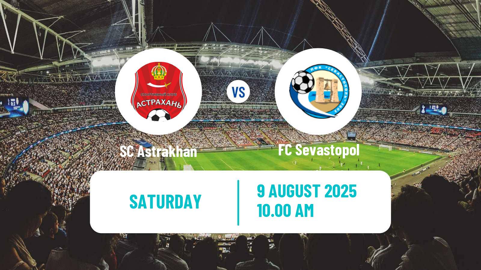 Football FNL 2 Division B Group 1 Astrakhan - FC Sevastopol