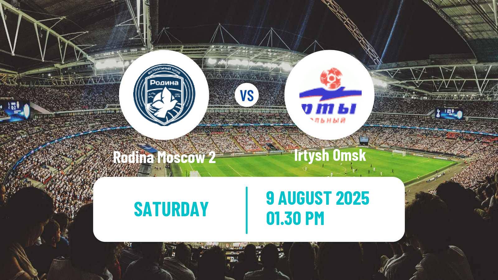 Football Russian FNL 2 Division A Silver Rodina Moscow 2 - Irtysh Omsk