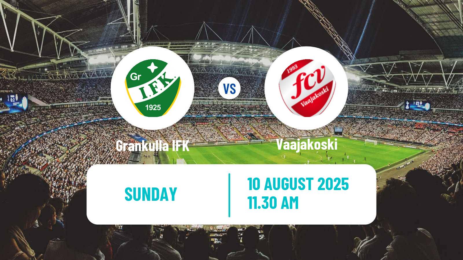 Football Finnish Kakkonen Group A Grankulla IFK - Vaajakoski