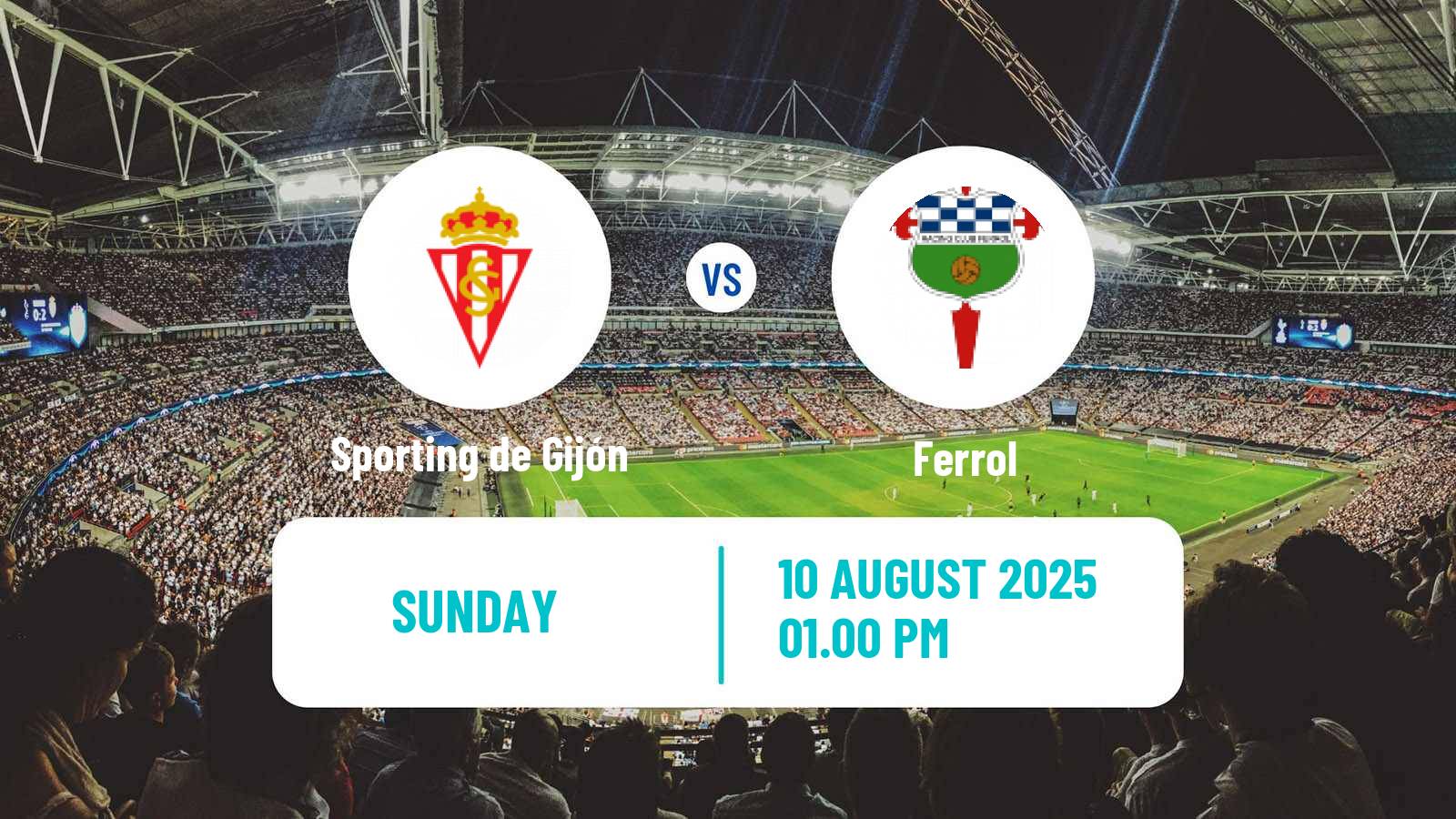 Football Club Friendly Sporting de Gijón - Ferrol