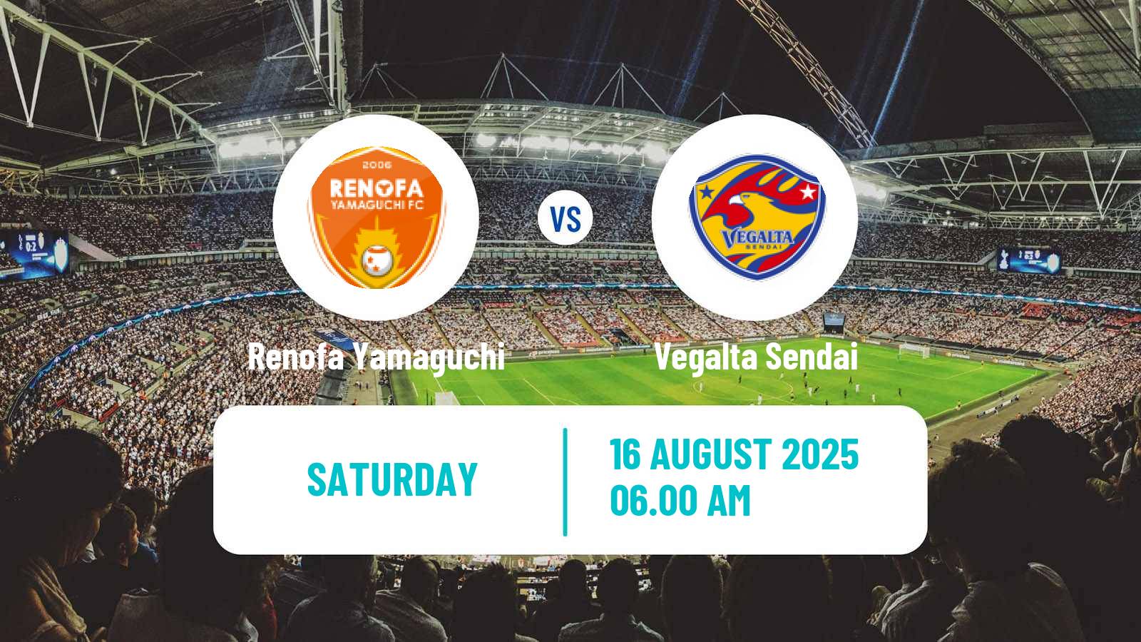 Football Japan J2 League Renofa Yamaguchi - Vegalta Sendai
