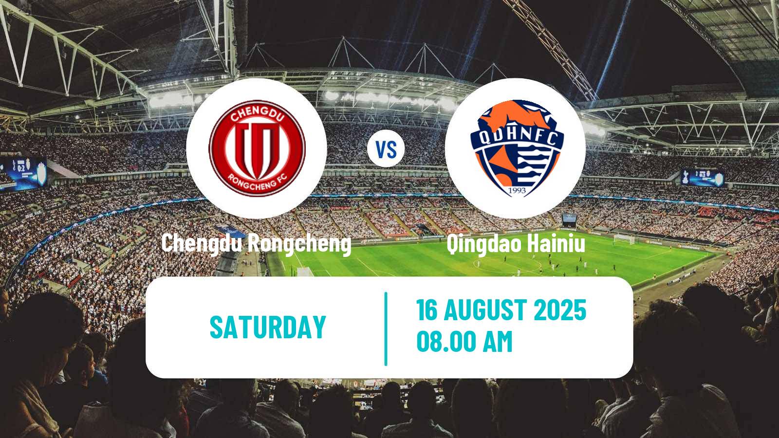 Football Chinese Super League Chengdu Rongcheng - Qingdao Hainiu