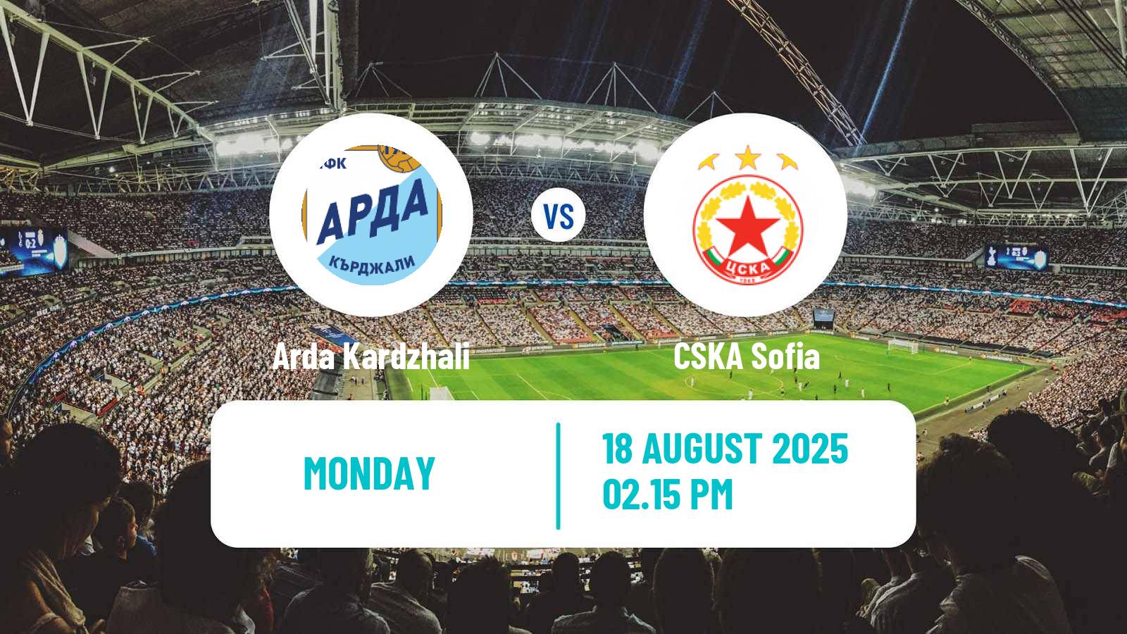 Football Bulgarian Parva Liga Arda Kardzhali - CSKA Sofia