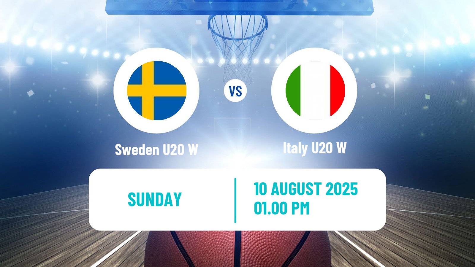 Basketball European Championship U20 Basketball Women Sweden U20 W - Italy U20 W