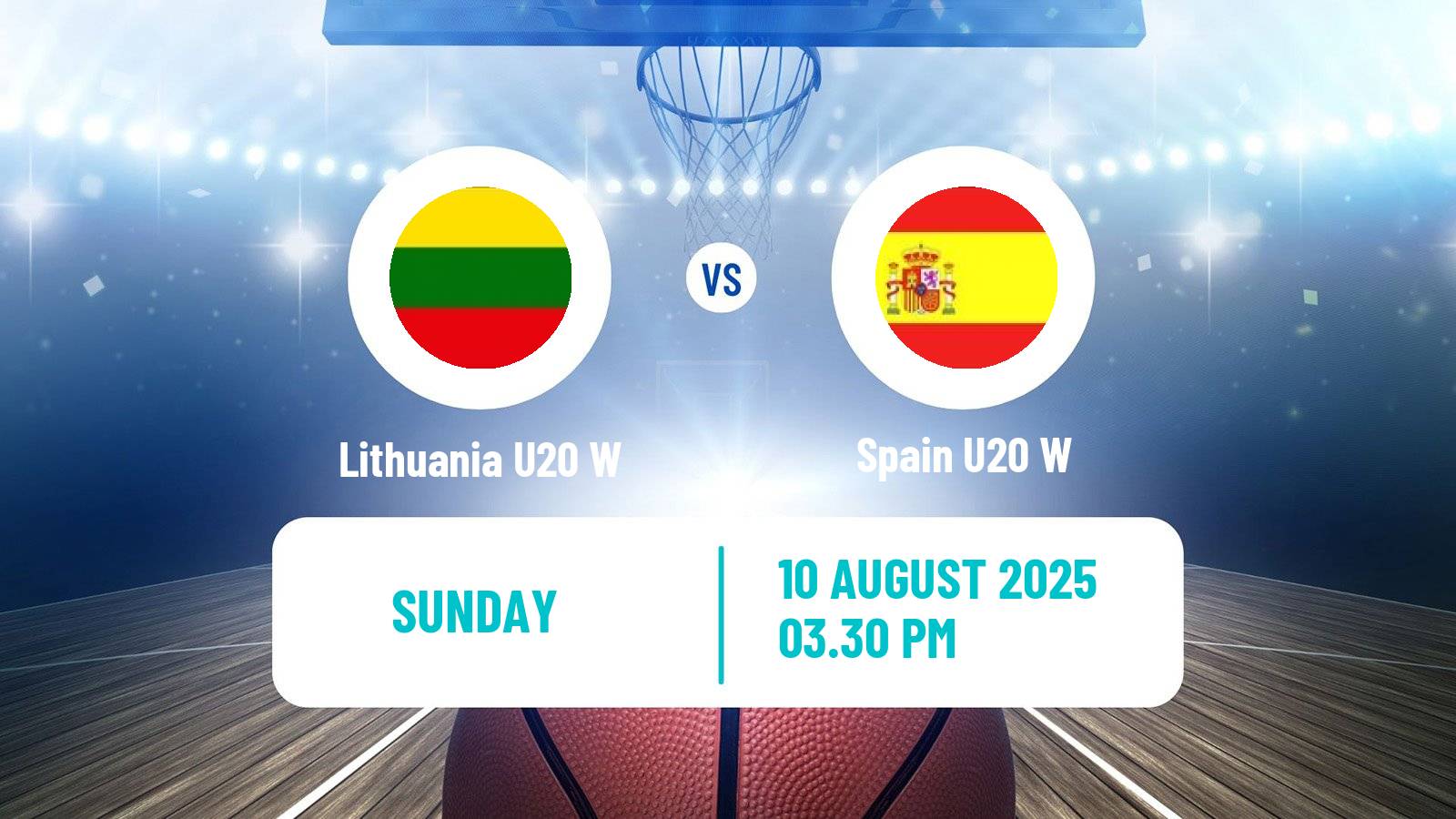 Basketball European Championship U20 Basketball Women Lithuania U20 W - Spain U20 W
