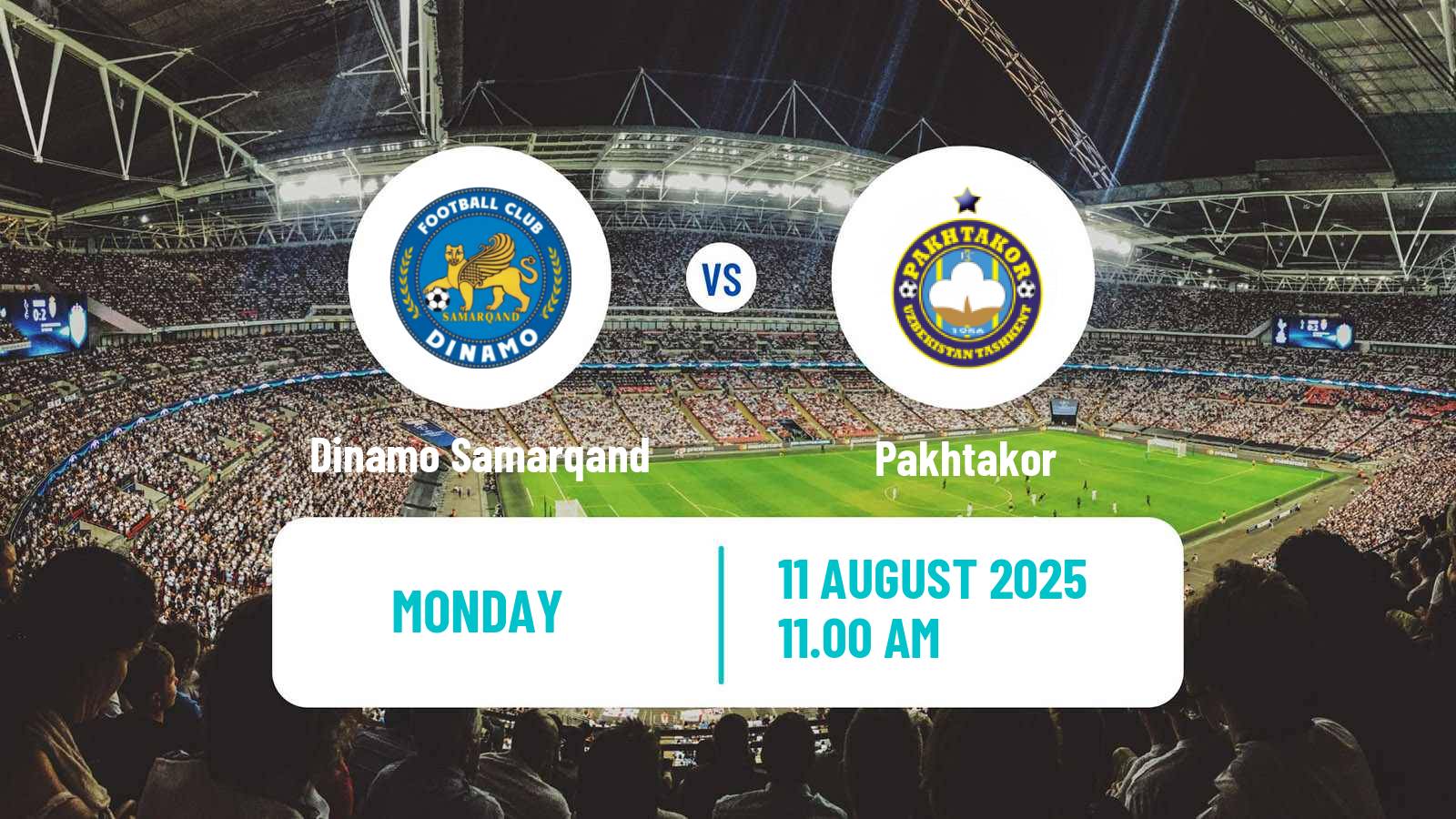 Football Uzbek League Dinamo Samarqand - Pakhtakor