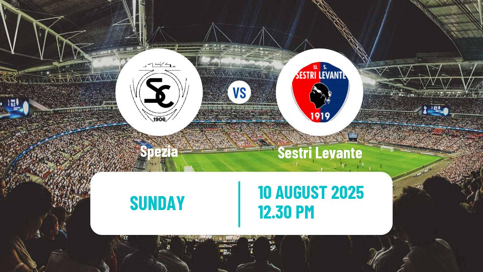 Football Club Friendly Spezia - Sestri Levante
