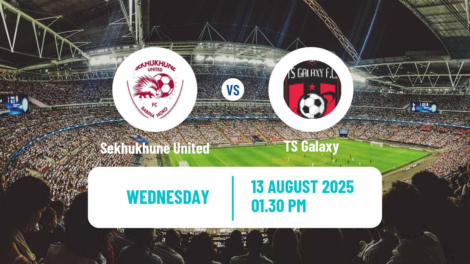 Football South African Premier Soccer League Sekhukhune United - TS Galaxy