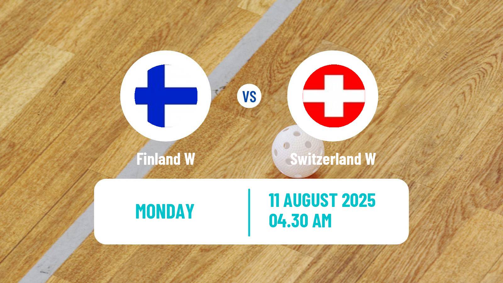 Floorball World Games Floorball Women Finland W - Switzerland W