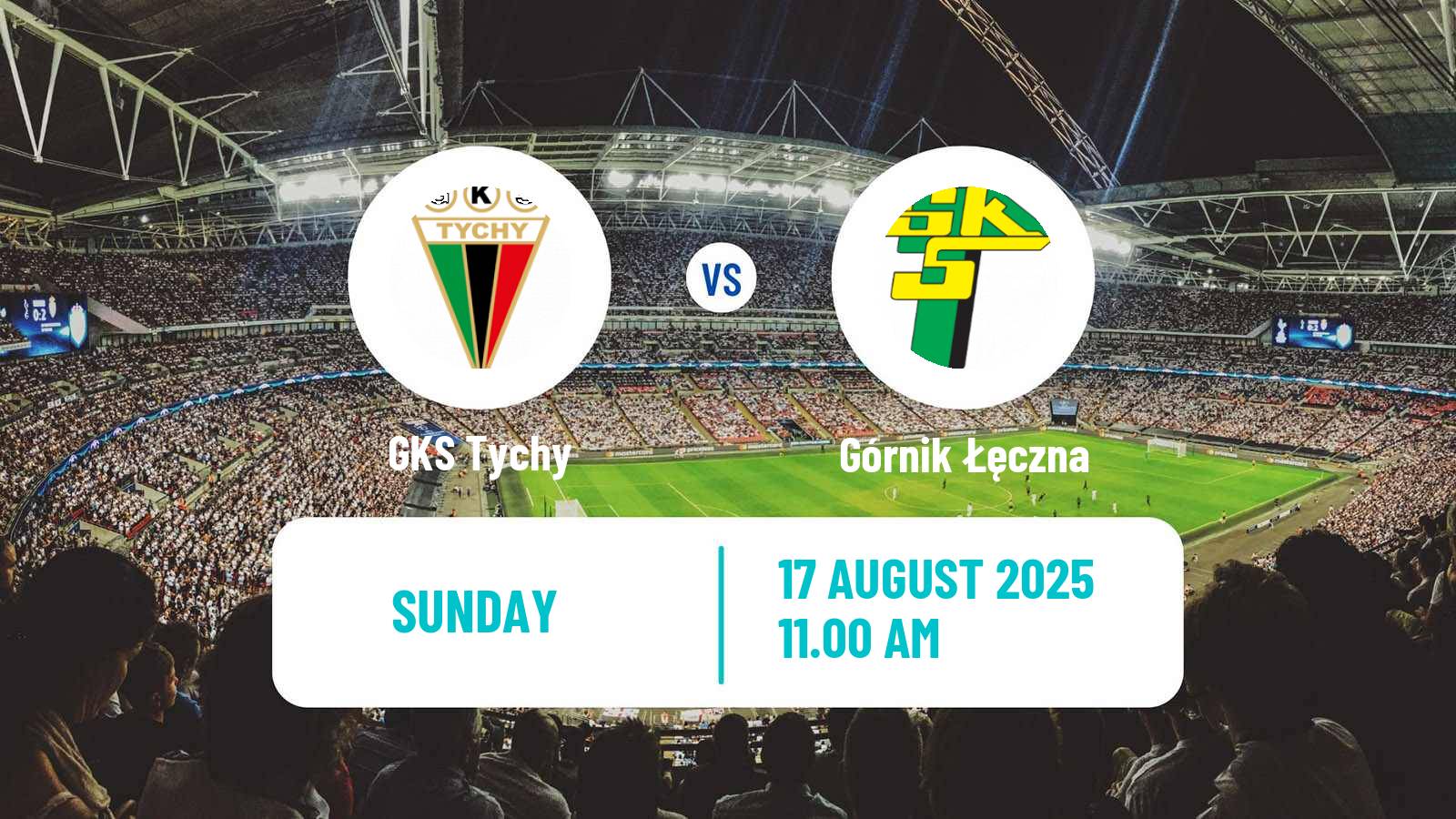 Football Polish Division 1 GKS Tychy - Górnik Łęczna