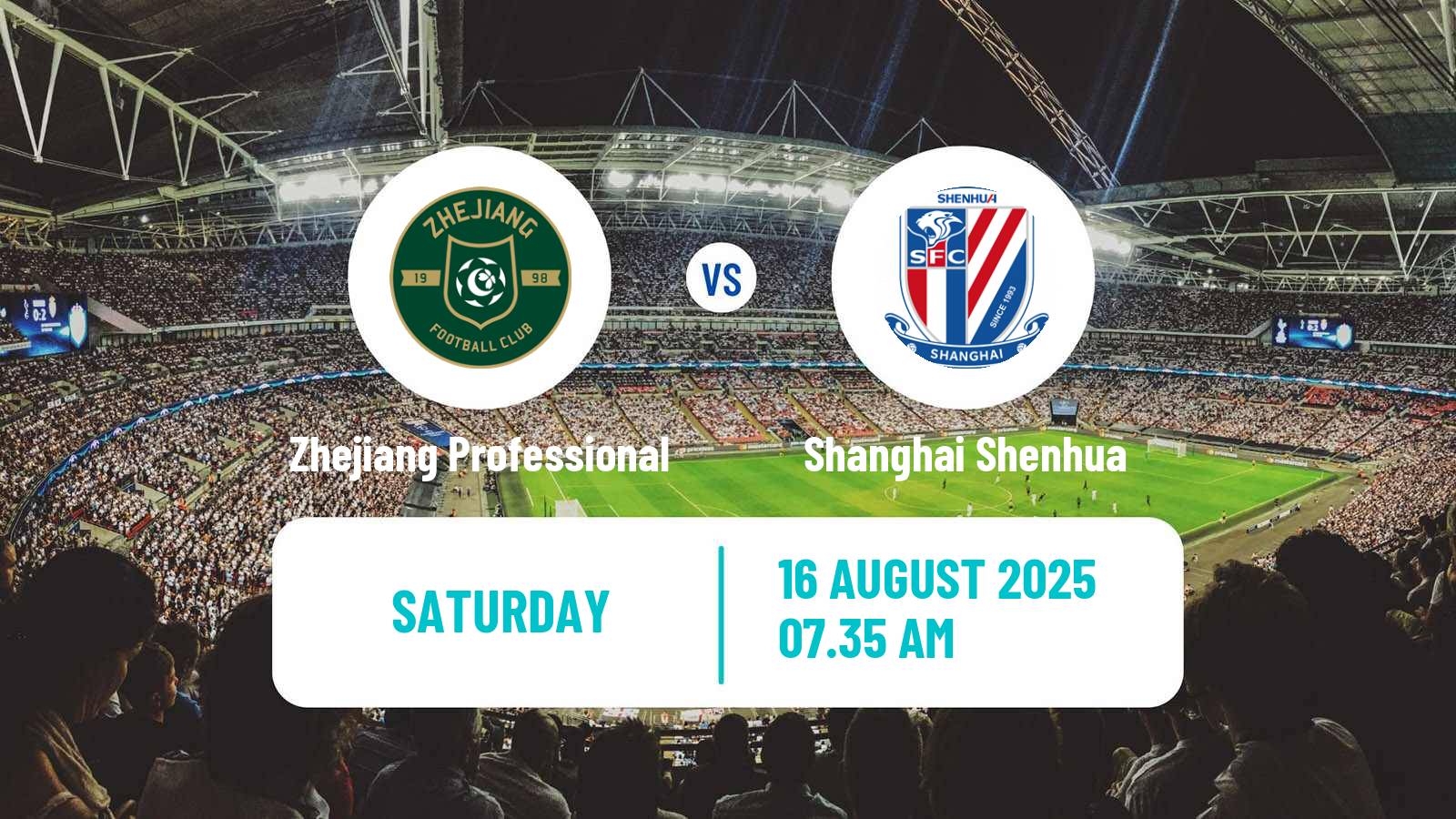 Football Chinese Super League Zhejiang Professional - Shanghai Shenhua