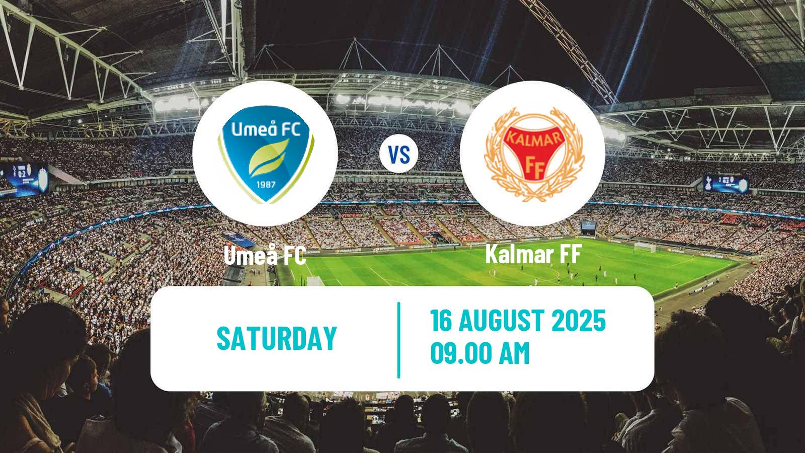 Football Swedish Superettan Umeå - Kalmar