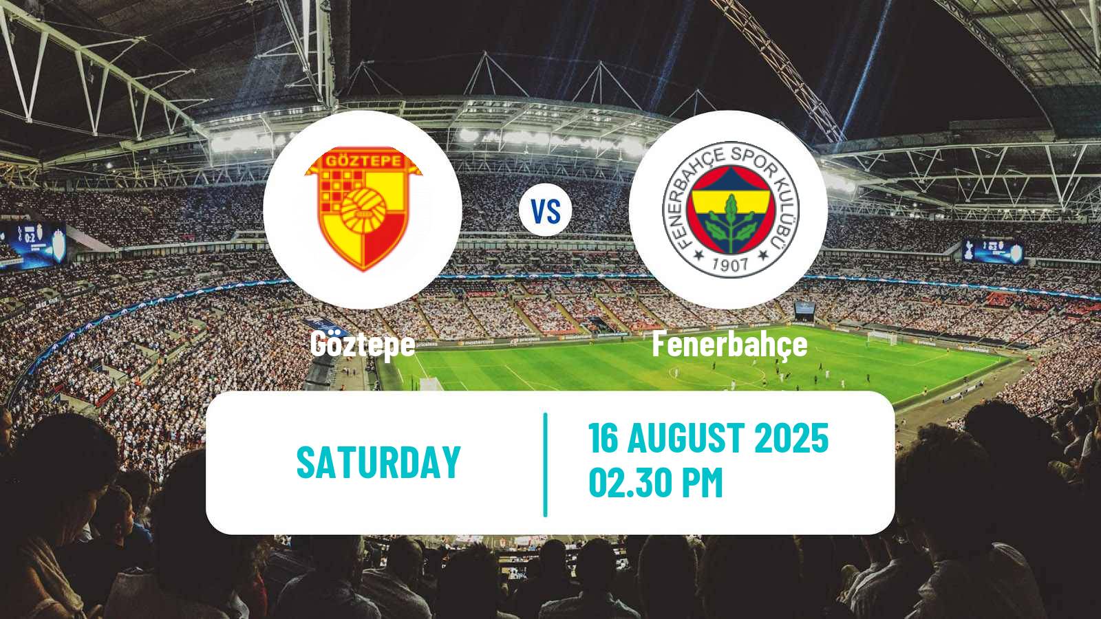 Football Turkish Super League Göztepe - Fenerbahçe