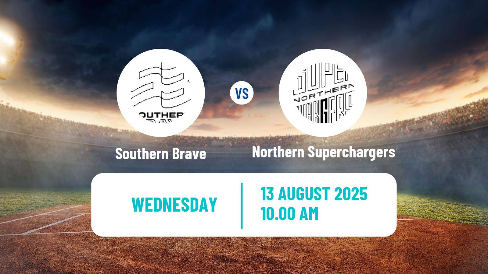 Cricket United Kingdom The Hundred Cricket Southern Brave - Northern Superchargers