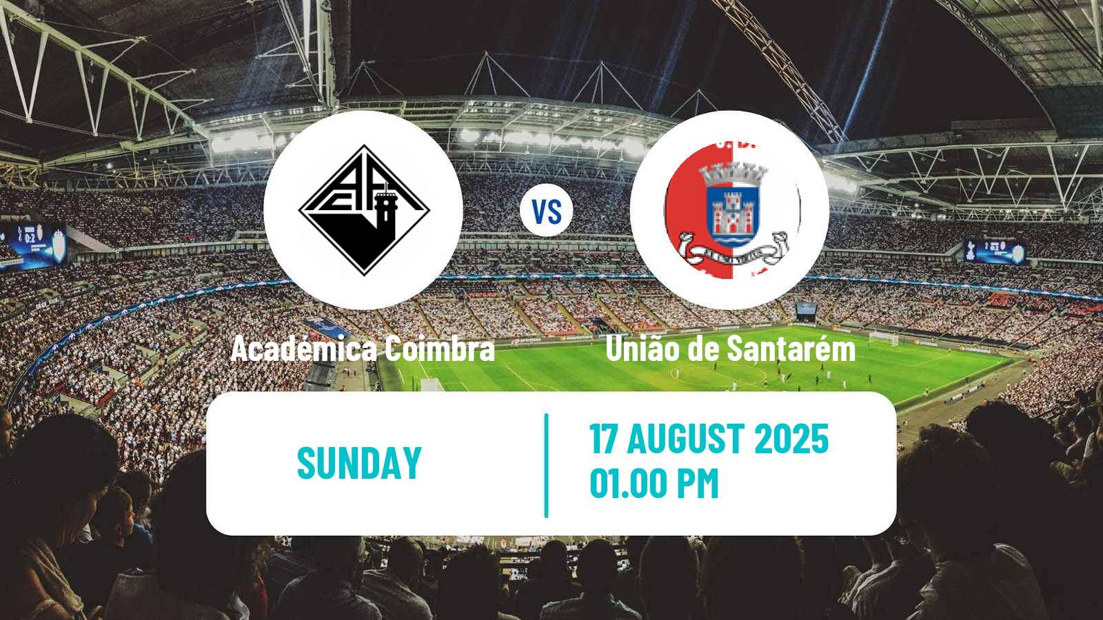 Football Portuguese Liga 3 Académica Coimbra - União de Santarém