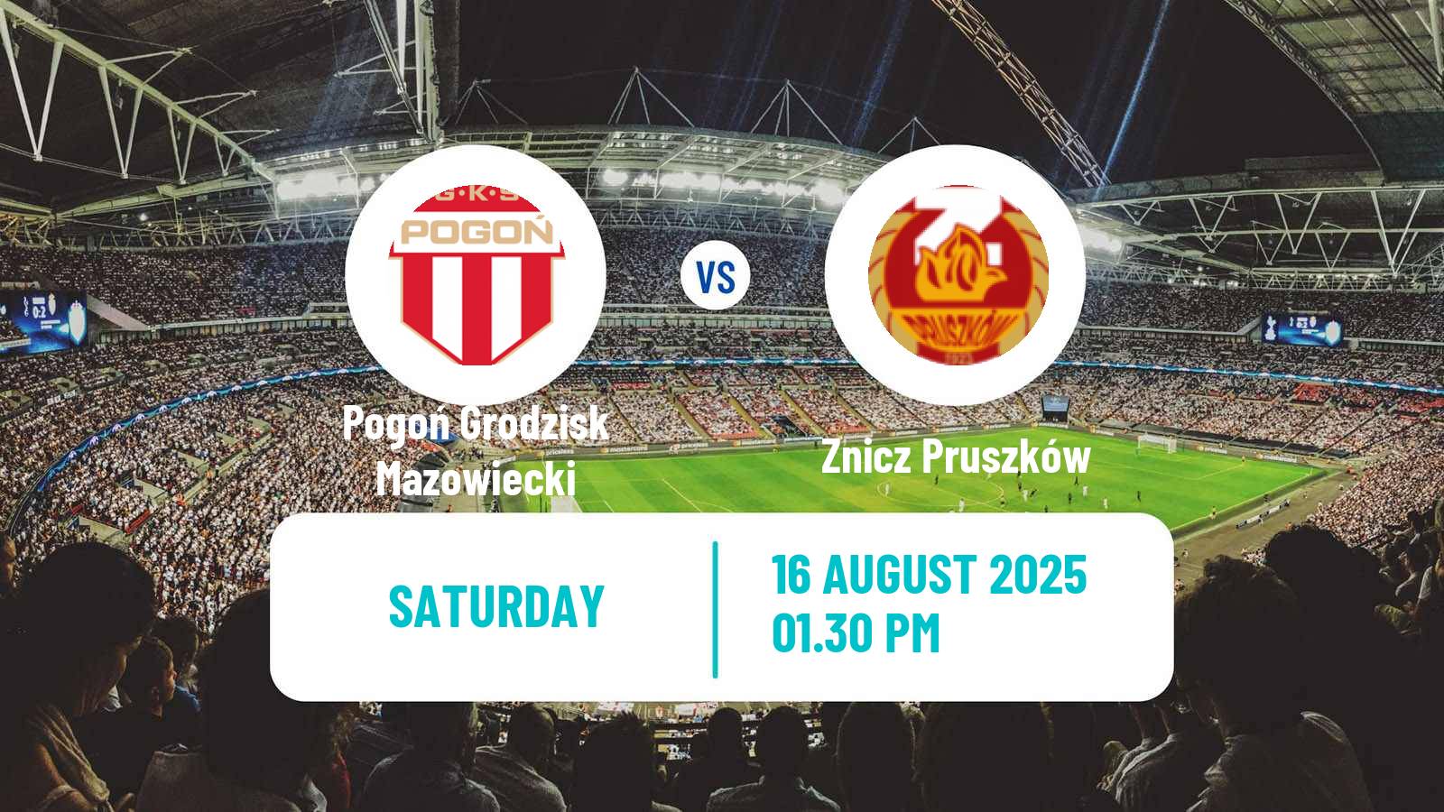 Football Polish Division 1 Pogoń Grodzisk Mazowiecki - Znicz Pruszków