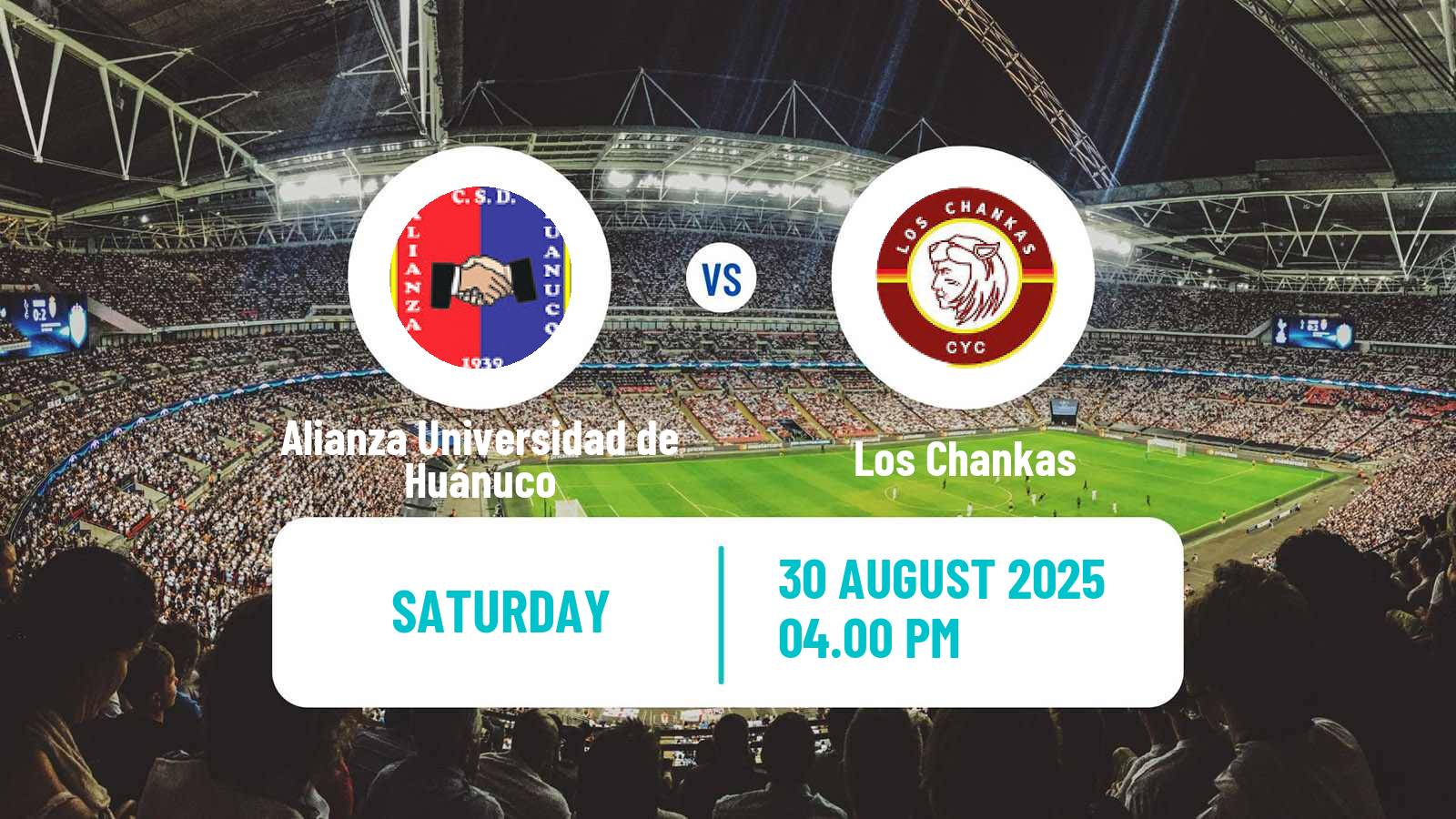 Football Peruvian Liga 1 Alianza Universidad de Huánuco - Los Chankas