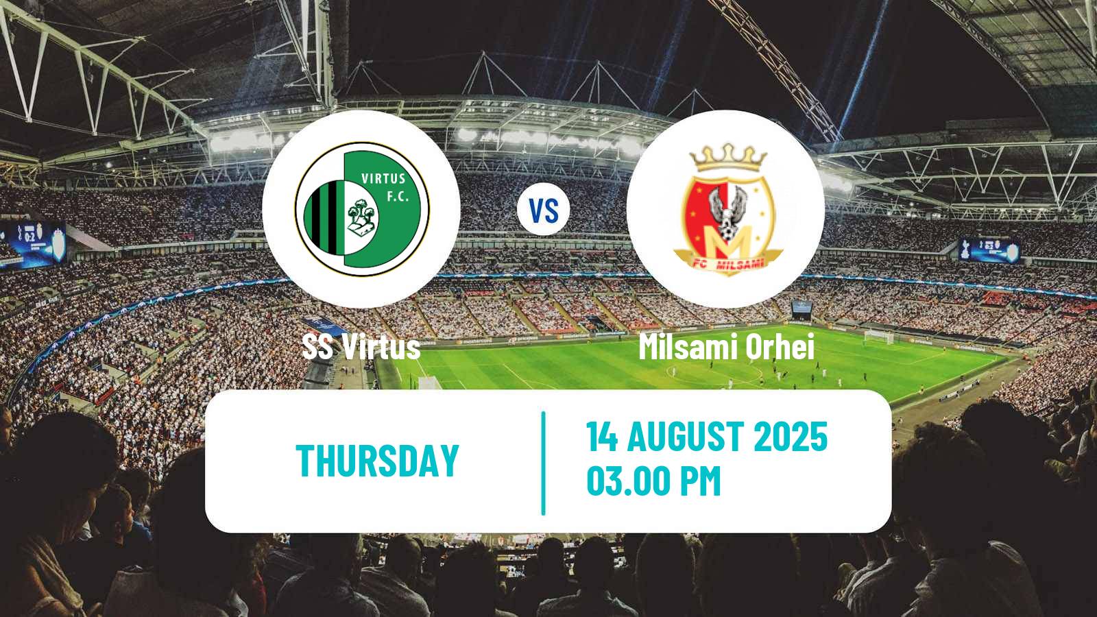 Football UEFA Europa Conference League Virtus - Milsami Orhei
