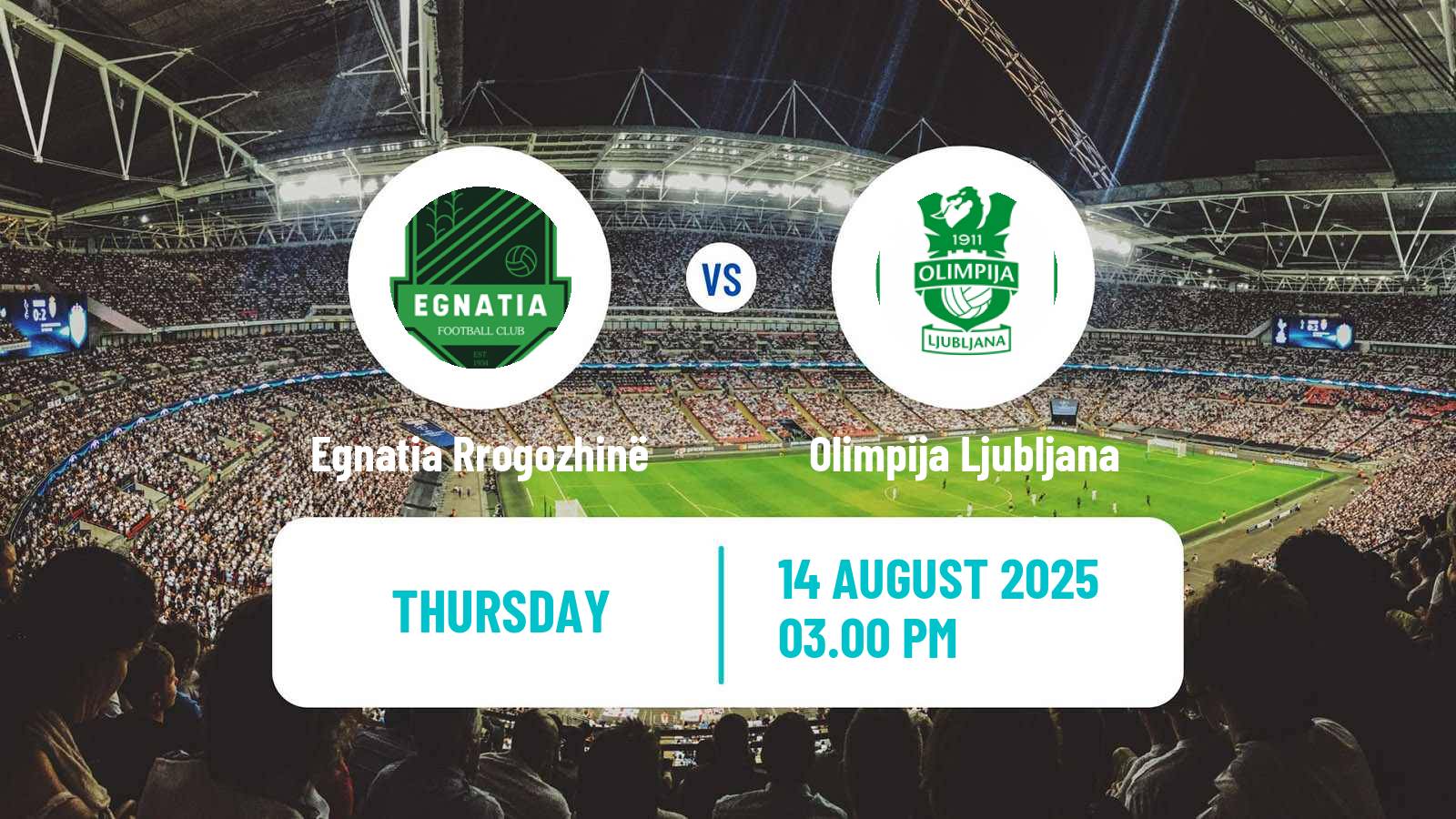 Football UEFA Europa Conference League Egnatia Rrogozhinë - Olimpija Ljubljana