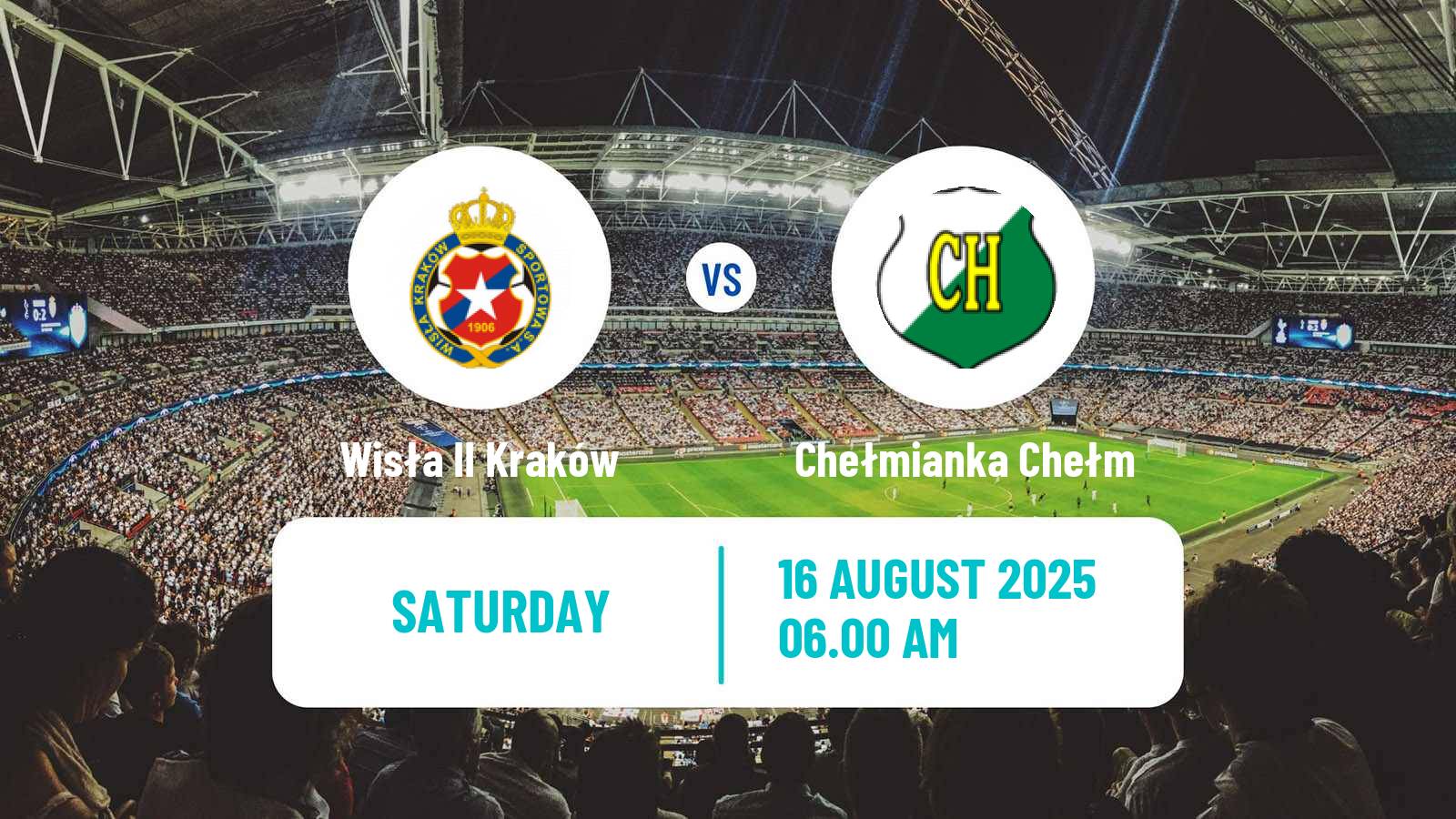 Football Polish Division 3 - Group IV Wisła II Kraków - Chełmianka Chełm