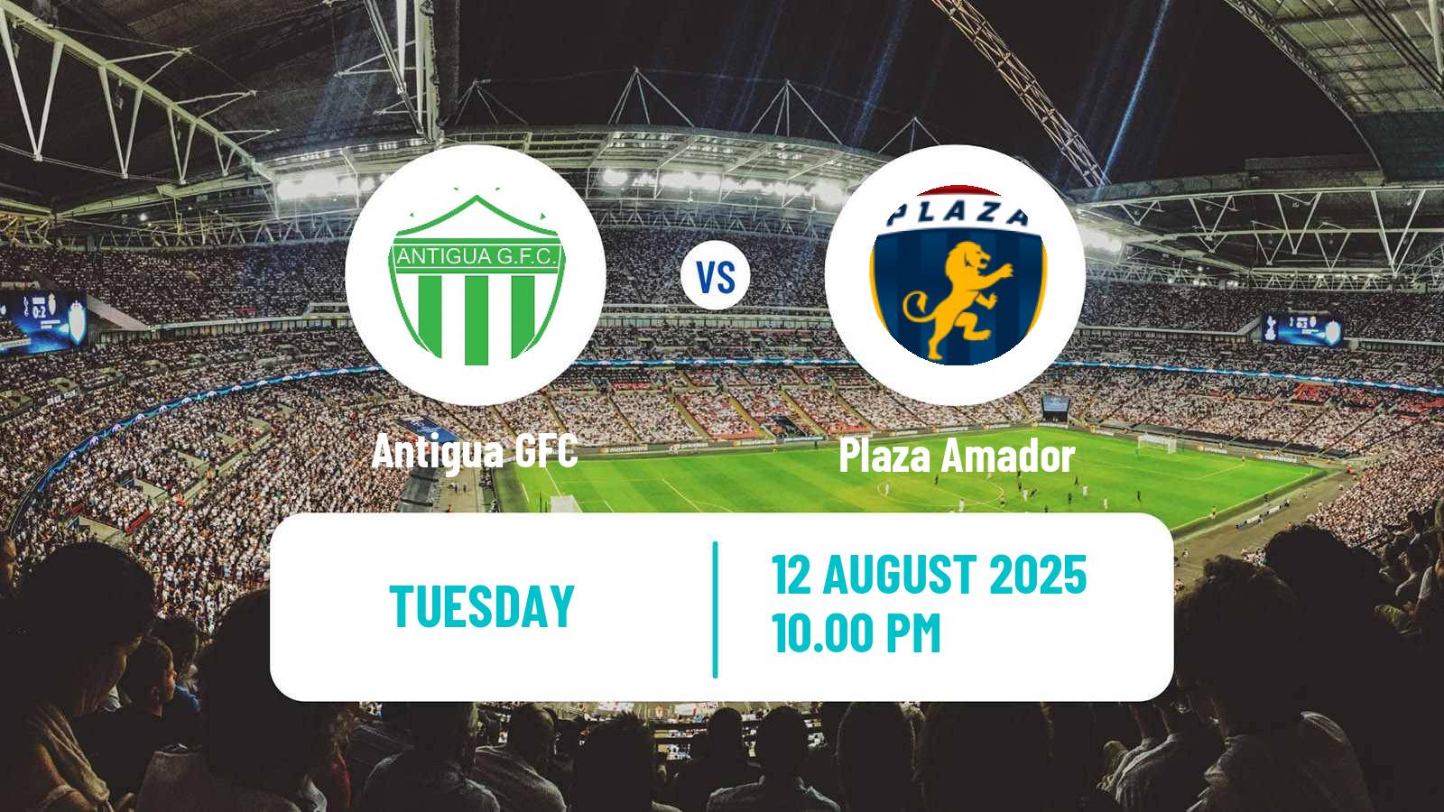 Football CONCACAF Central American Cup Antigua GFC - Plaza Amador