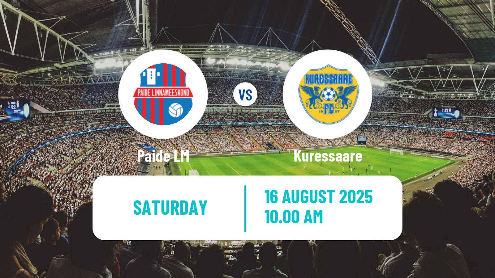 Football Estonian Meistriliiga Paide LM - Kuressaare