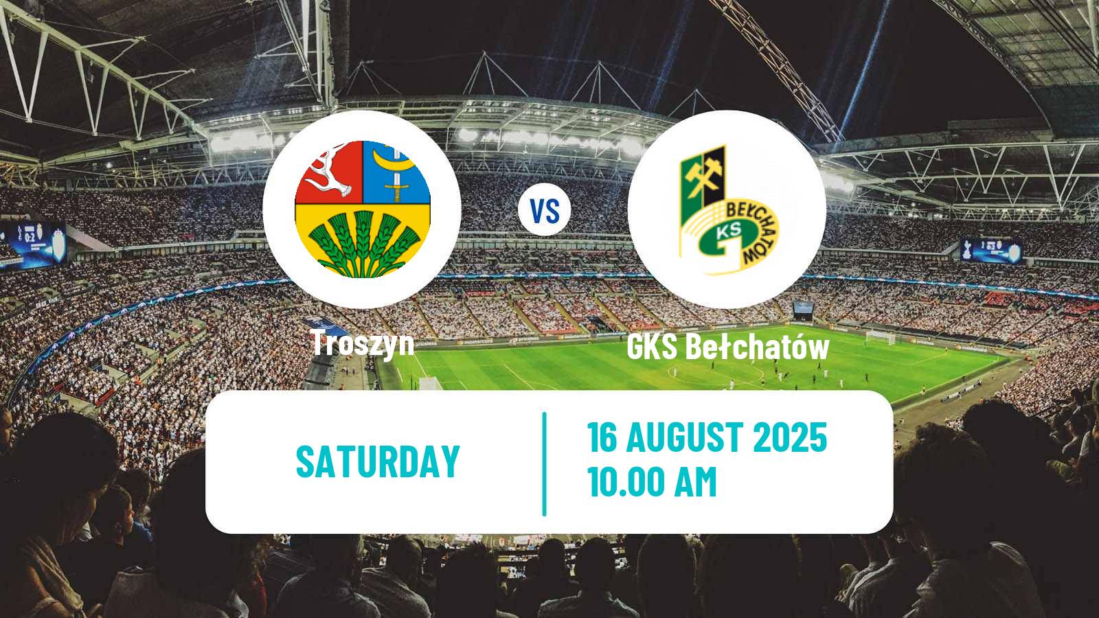 Football Polish Division 3 - Group I Troszyn - GKS Bełchatów