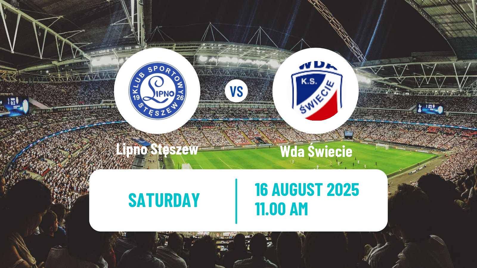 Football Polish Division 3 - Group II Lipno Stęszew - Wda Świecie