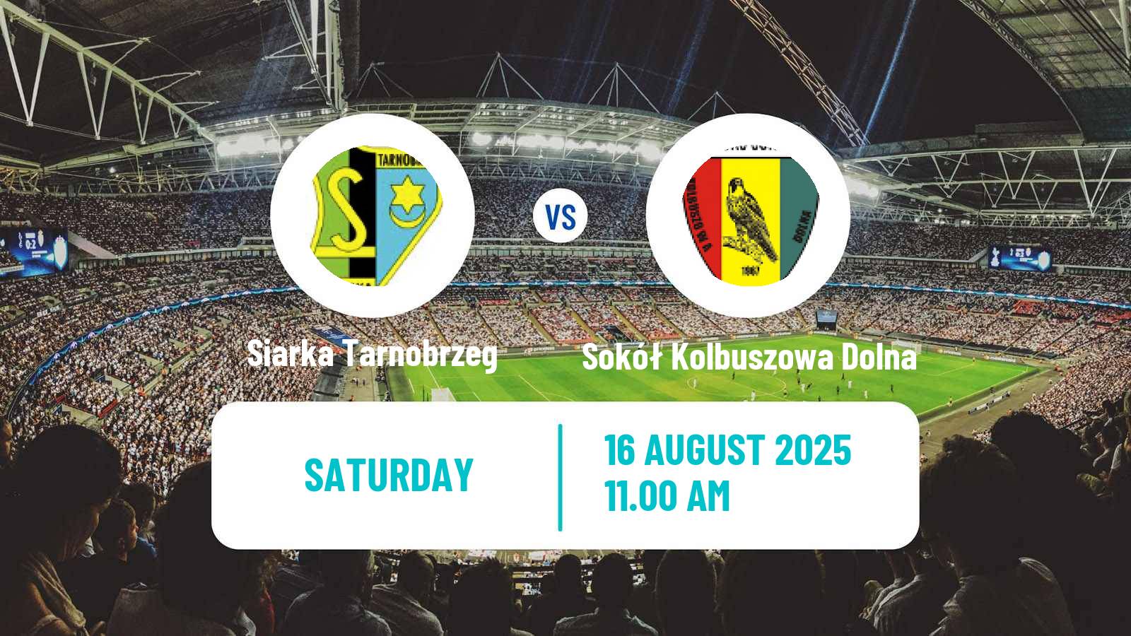 Football Polish Division 3 - Group IV Siarka Tarnobrzeg - Sokół Kolbuszowa Dolna