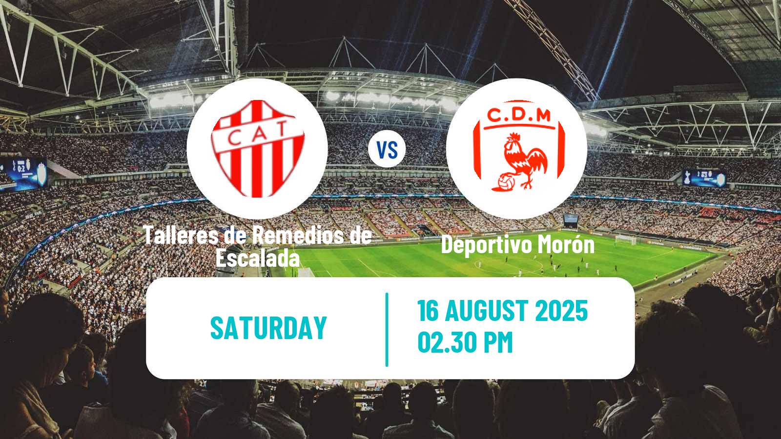Football Argentinian Primera Nacional Talleres de Remedios de Escalada - Deportivo Morón