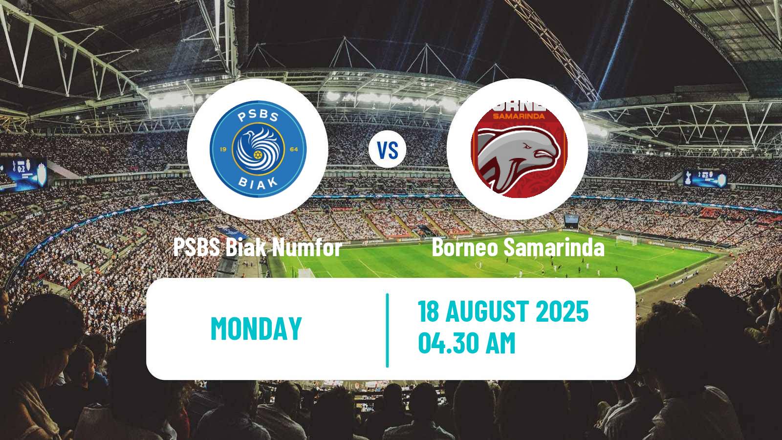 Football Indonesian Liga 1 PSBS Biak Numfor - Borneo Samarinda