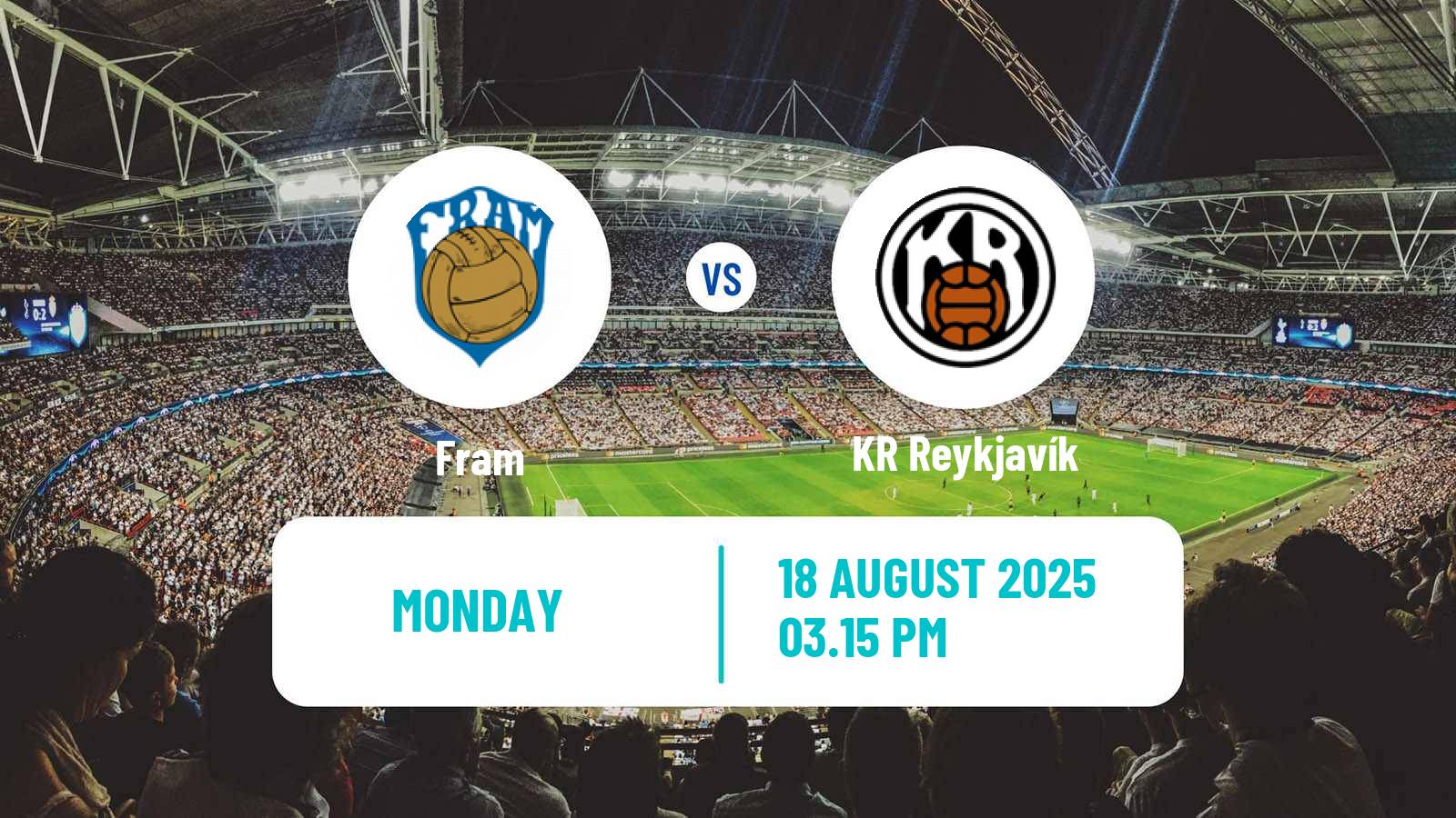 Football Icelandic Besta-deild karla Fram - KR Reykjavík