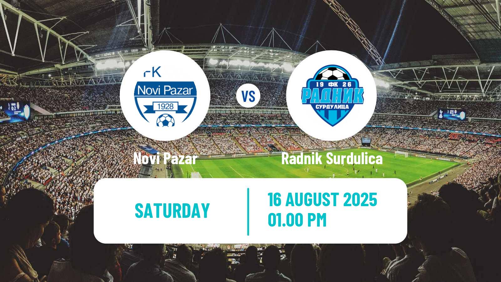 Football Serbian Superliga Novi Pazar - Radnik Surdulica