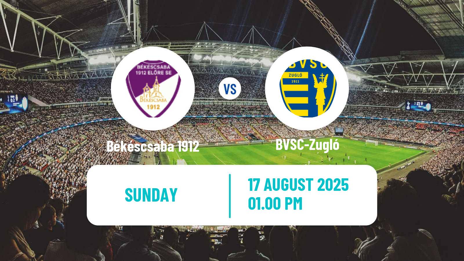 Football Hungarian NB II Békéscsaba 1912 - BVSC-Zugló