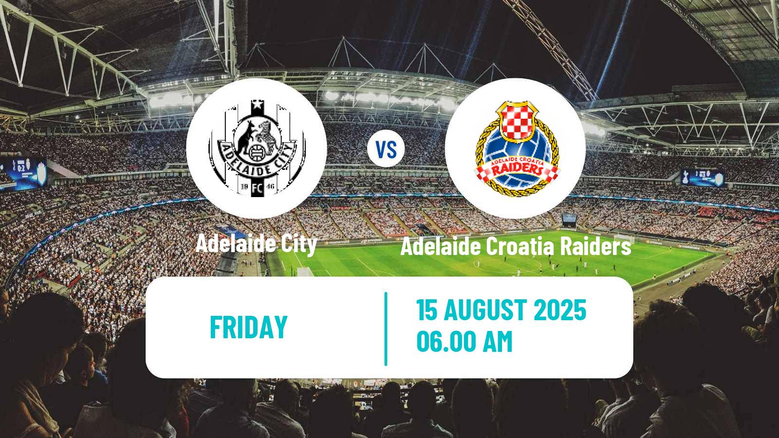 Football Australian NPL South Australian Adelaide City - Adelaide Croatia Raiders