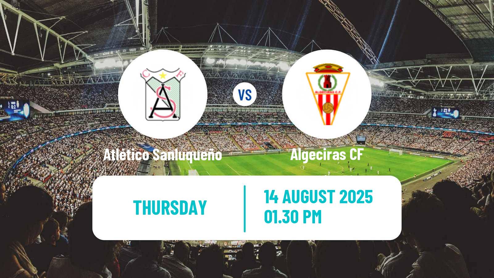 Football Club Friendly Atlético Sanluqueño - Algeciras