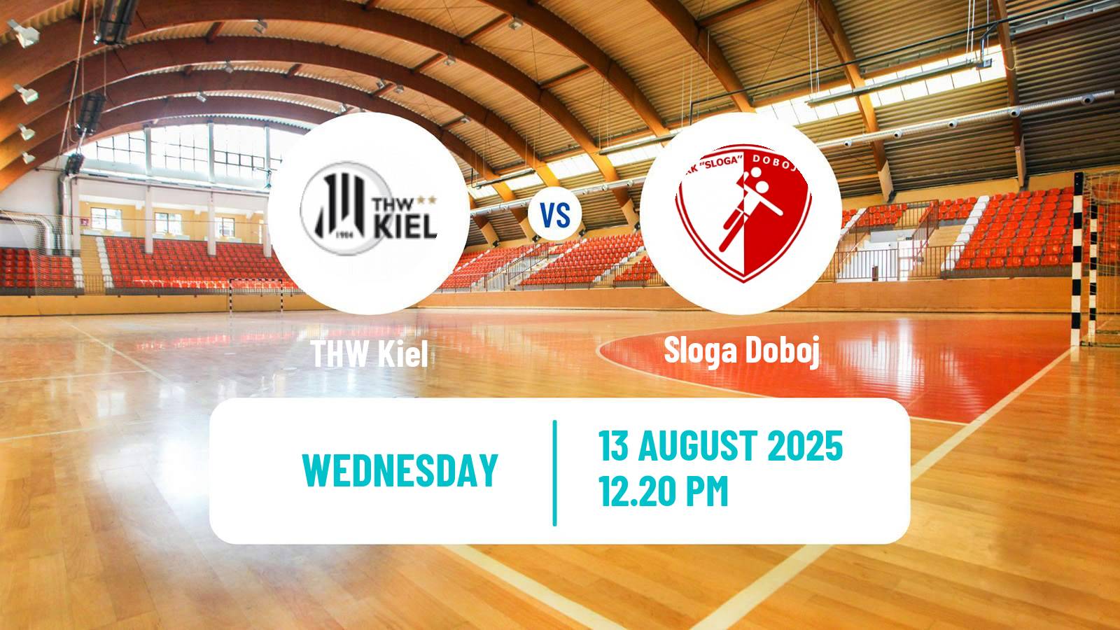 Handball Club Friendly Hanbdall THW Kiel - Sloga Doboj