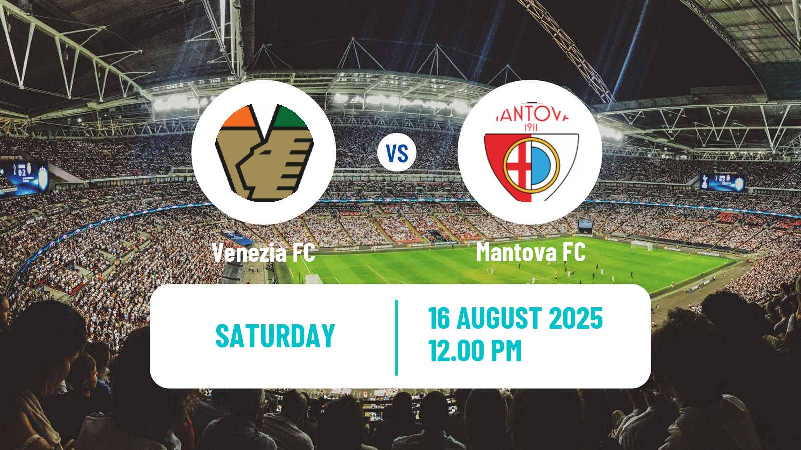 Football Coppa Italia Venezia - Mantova