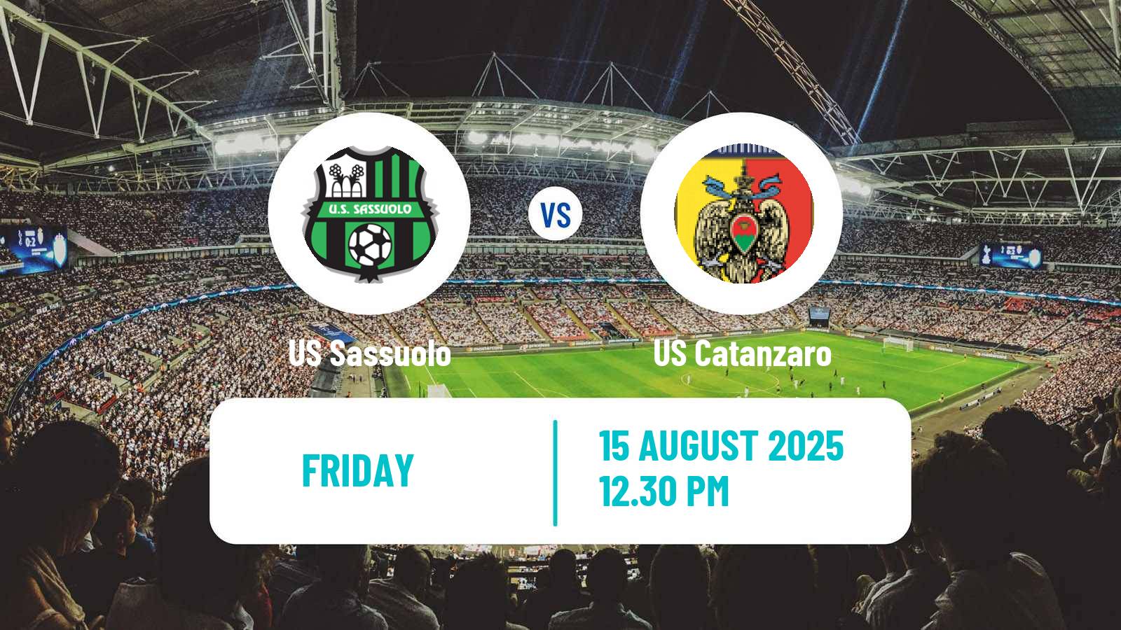 Football Coppa Italia Sassuolo - Catanzaro