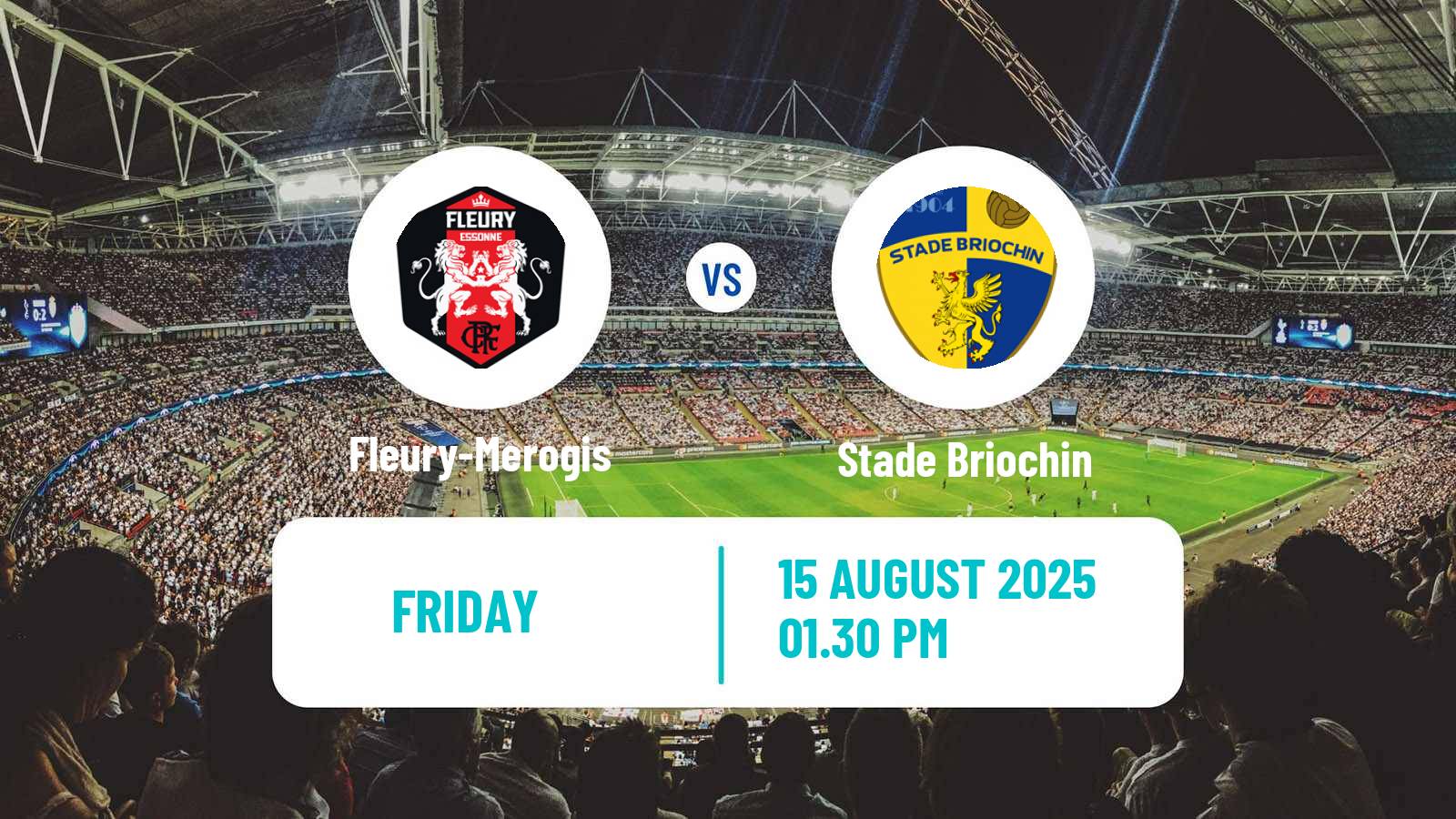 Football French National League Fleury-Merogis - Stade Briochin