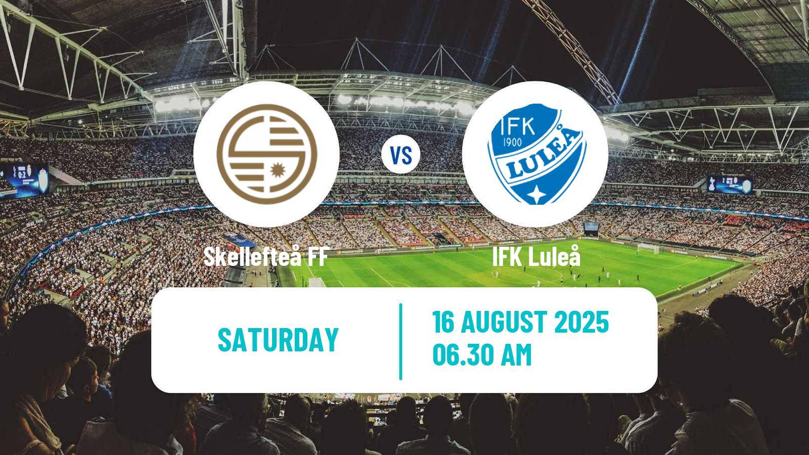 Football Swedish Division 2 - Norrland Skellefteå FF - Luleå