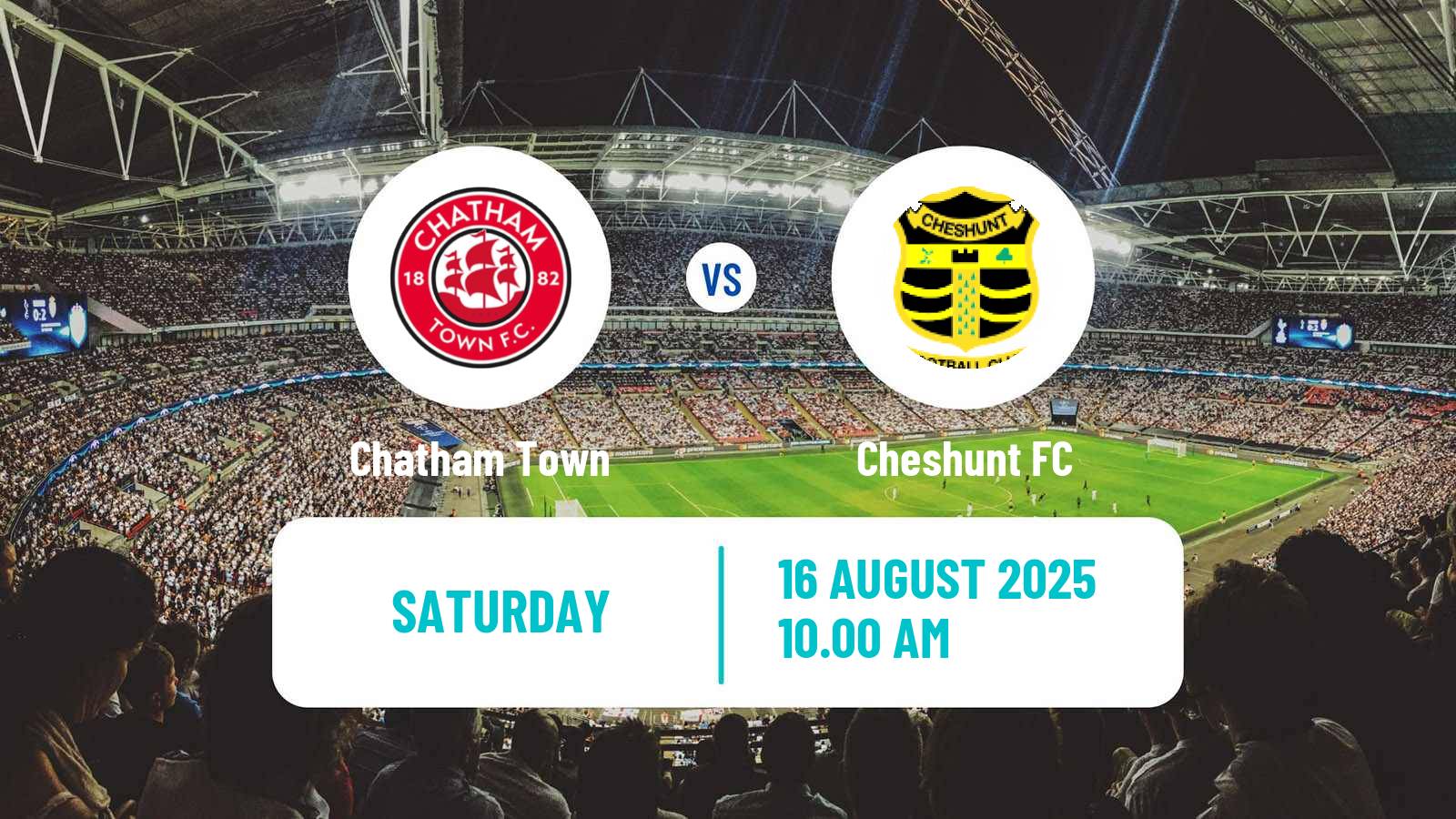 Football English Isthmian League Premier Division Chatham Town - Cheshunt