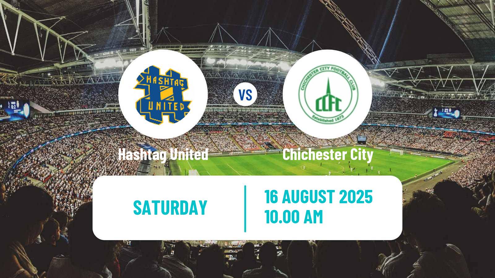 Football English Isthmian League Premier Division Hashtag United - Chichester City