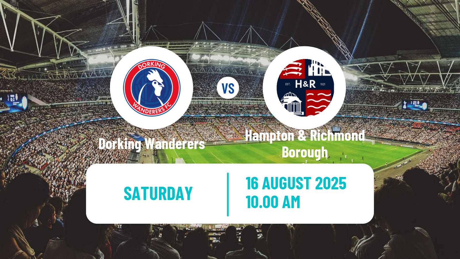 Football English National League South Dorking Wanderers - Hampton & Richmond Borough