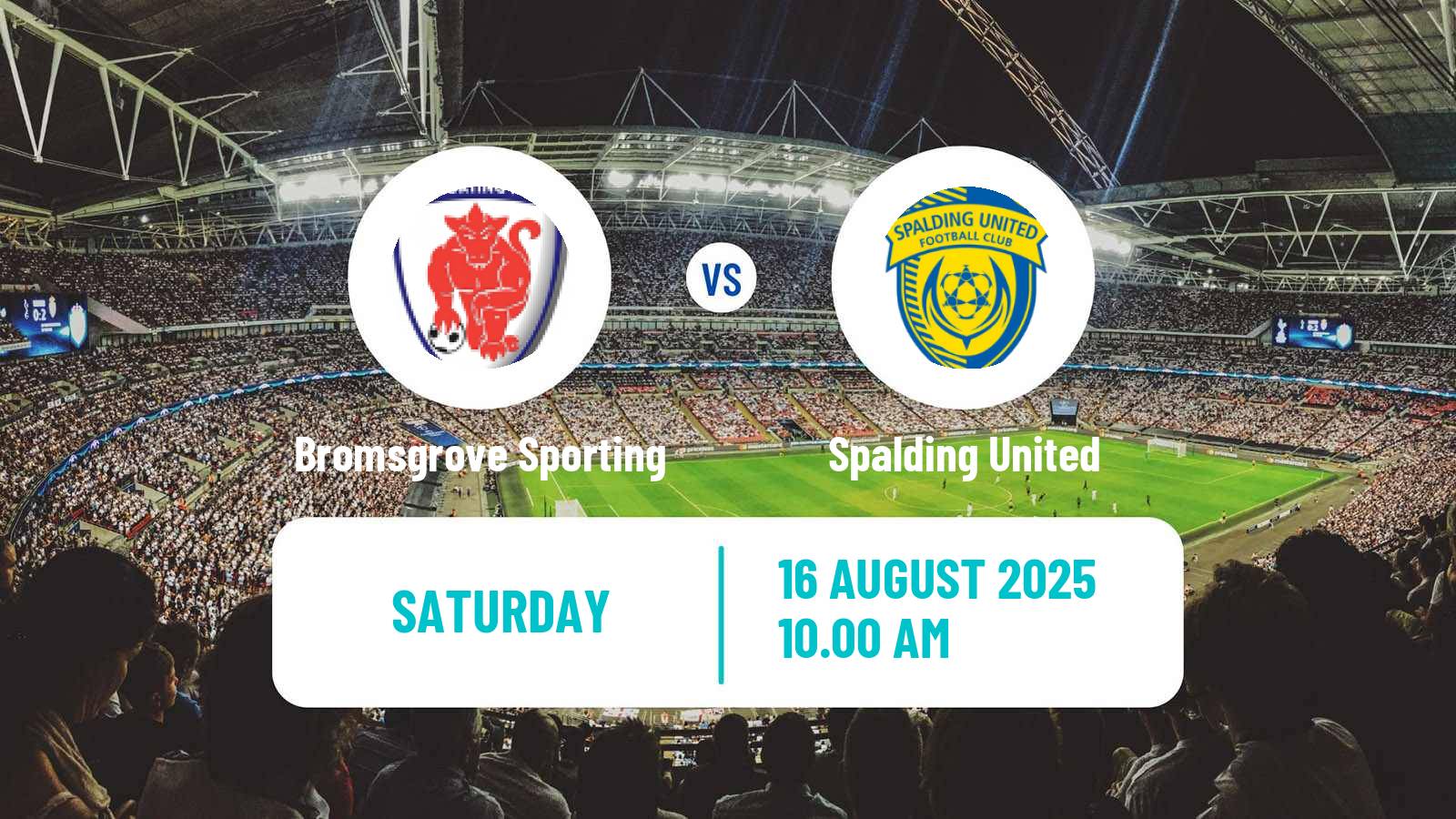 Football English Southern League Central Division Bromsgrove Sporting - Spalding United